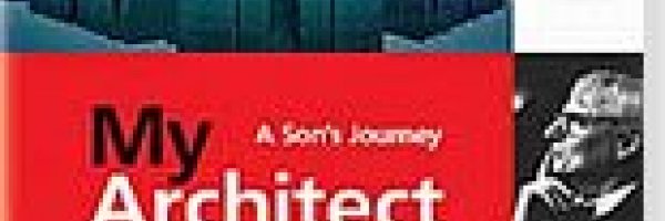 DVD Review: My Architect article about DVD Review: My Architect