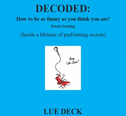  article about Our own comic Lue Deck publishes Stand-up Decoded!